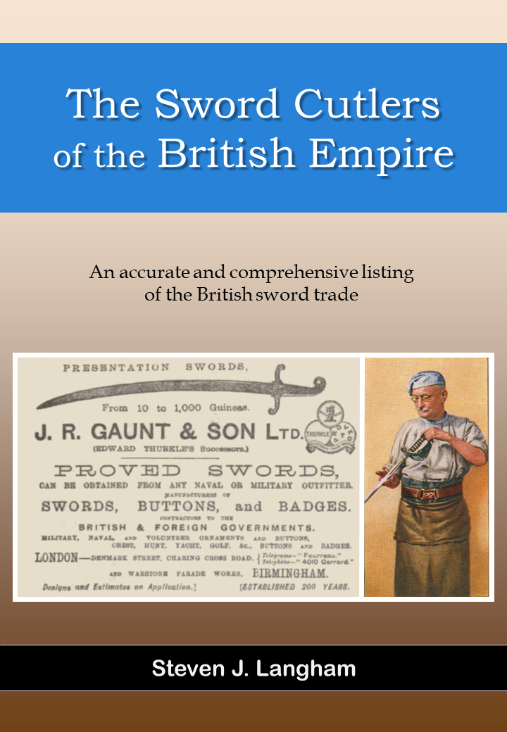 The Sword Makers, Cutlers and Suppliers of the British Empire